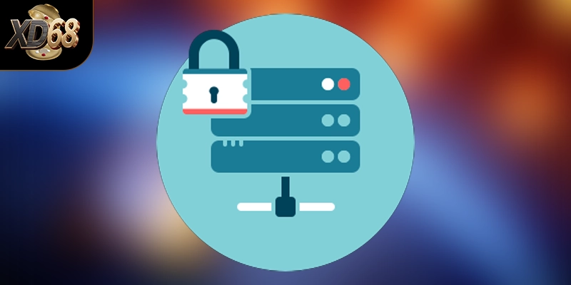 Bảo mật dữ liệu người dùng tại trang XD68 Bảo mật dữ liệu người dùng tại trang XD68